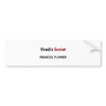 World's Sexiest Financial Planner Bumper Sticker