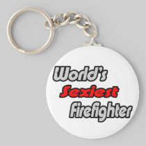 World's Sexiest Firefighter Keychains