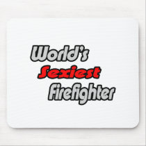 World's Sexiest Firefighter Mouse Mats