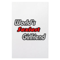 World's Sexiest Girlfriend stationery by Girlfriend_Shirts World's Sexiest Girlfriend stationery