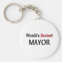 World's Sexiest Mayor Key Chain