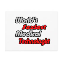 World's Sexiest Medical Technologist Postcard