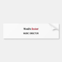 World's Sexiest Music Director Bumper Stickers