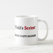World's Sexiest Nuclear Waste Engineer Mug