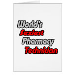World's Sexiest Pharmacy Technician Cards
