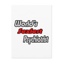 World's Sexiest Psychiatrist postcards by Psychiatrist_Shirts World's Sexiest Psychiatrist postcards