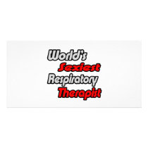 World's Sexiest Respiratory Therapist Photo Card Template