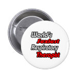 World's Sexiest Respiratory Therapist Pins