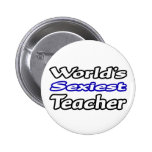 World's Sexiest Teacher Button