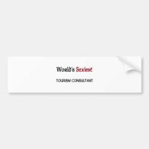 World's Sexiest Tourism Consultant Bumper Stickers