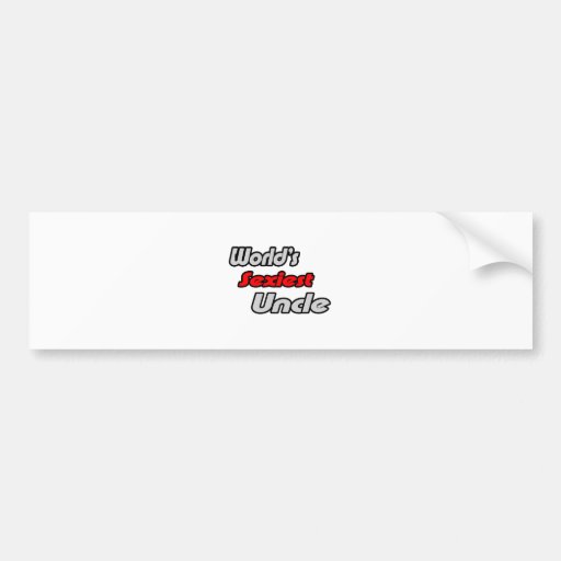 World's Sexiest Uncle Bumper Stickers