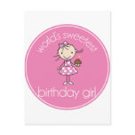 Worlds sweetest birthday girl postcard
