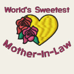 Worlds Sweetest Mother-In-Law Embroidered Shirt
