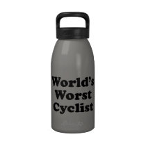 World's Worst Cyclist Reusable Water Bottles