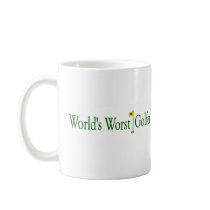 World'S Worst Golfer Coffee Mugs