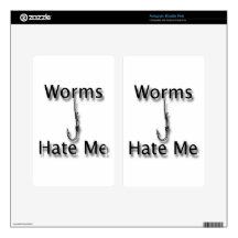 Worms Hate Me Kindle Fire Skins