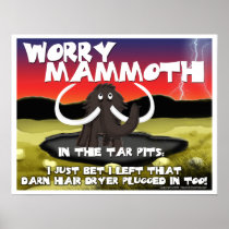 Worry Mammoth Poster