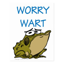 WORRY WART POST CARD