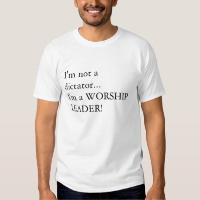 Worship Leader Tee Shirts