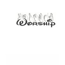 worship sign language tshirt