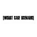 [Worst Case Scenario] posters