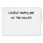 Worst Employee Of The Month Card