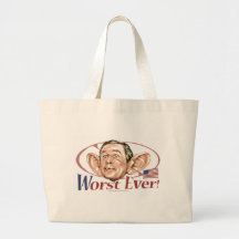 Worst Ever Bush Bag