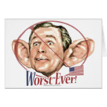Worst Ever President Anti Bush Gear Cards