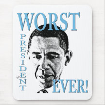 Worst President Ever! Mousepad