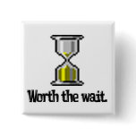 worth the wait pc hourglass icon buttons