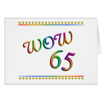 WOW 65th Birthday - Funny Card