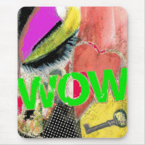Wow A Mousepad by vougue Wow A Mousepad