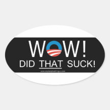 Wow! Did THAT Suck! Oval Stickers