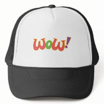 Wow! hats