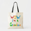 WOW I'm a Grandma T-shirts and Gifts bag