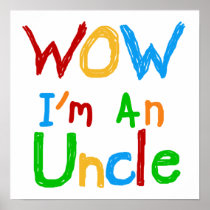 WOW I'm an Uncle T-shirts and GIfts Print