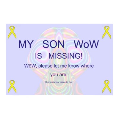 WoW is Missing Poster by mohsenart