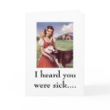 WR306086, I heard you were sick.... cards by evegrey WR306086, I heard you were sick.... cards