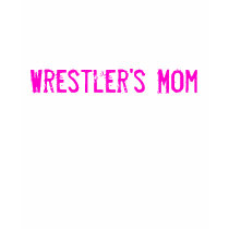 Wrestler's Mom t-shirts