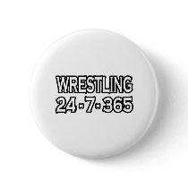 Wrestling 24-7-365 pinback buttons