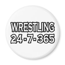 Wrestling 24-7-365 magnets