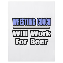 Wrestling Coach...Will Work For Beer flyers