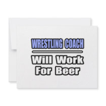 Wrestling Coach...Will Work For Beer invitations