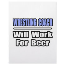 Wrestling Coach...Will Work For Beer letterhead