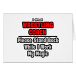 Wrestling Coach...Work My Magic cards