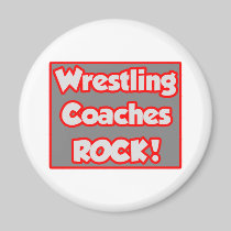 Wrestling Coaches Rock! Fridge Magnet