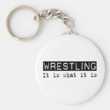 Wrestling It Is Key Chain