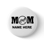 WRESTLING MOM BUTTON(CUSTOM)
