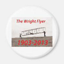 Wright Flyer Anniversary (1903-2013) Magnets