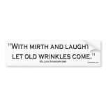 Wrinkles Bumper Sticker